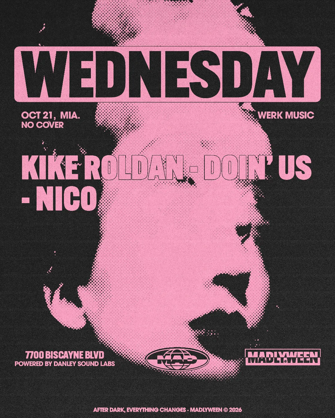 WERK MUSIC: Kike Roldan / DOIN' US / NICO at Mad Radio Miami flyer