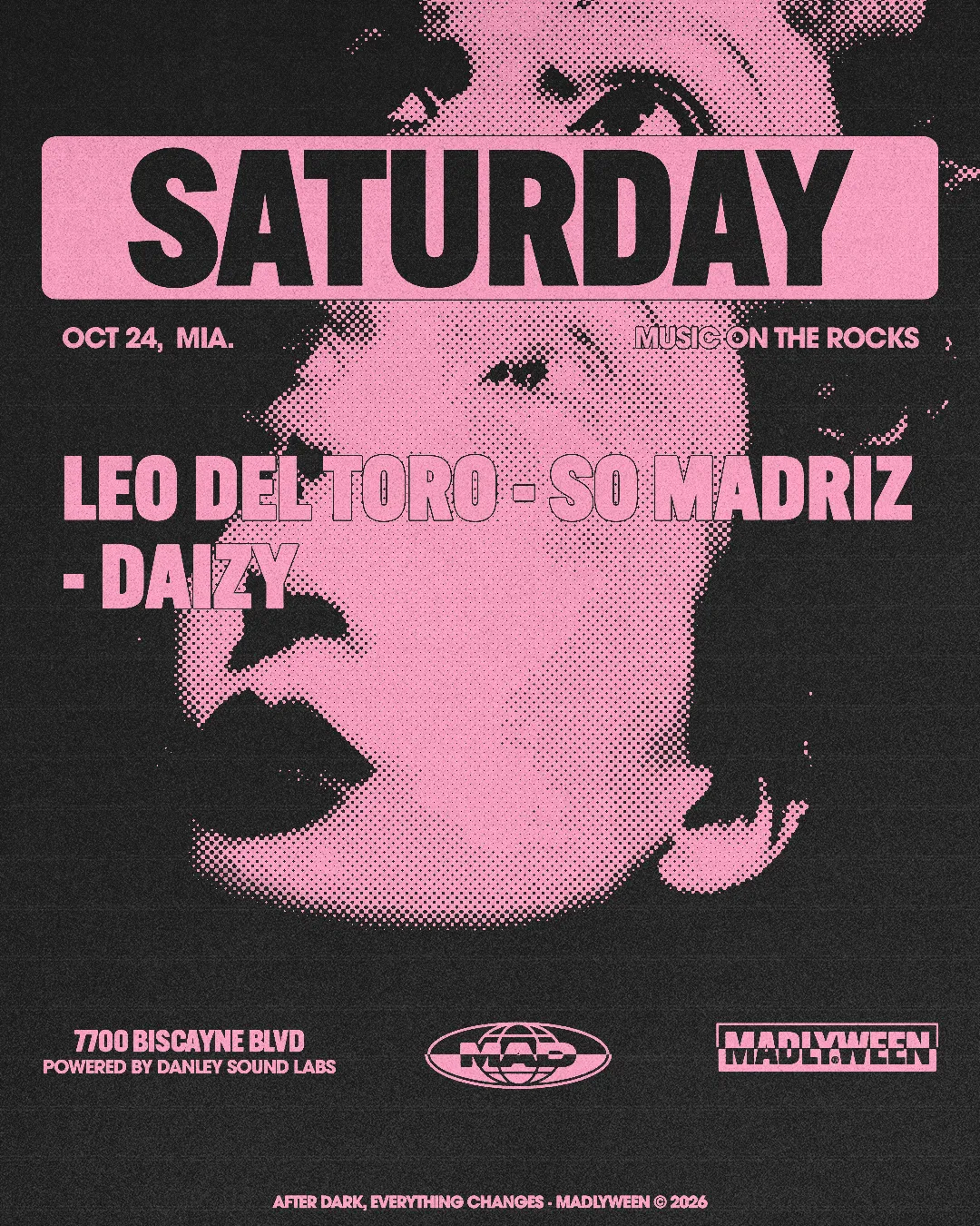 MUSIC ON THE ROCKS: Leo Del Toro / SO MADRIZ / Daizy at Mad Radio Miami flyer