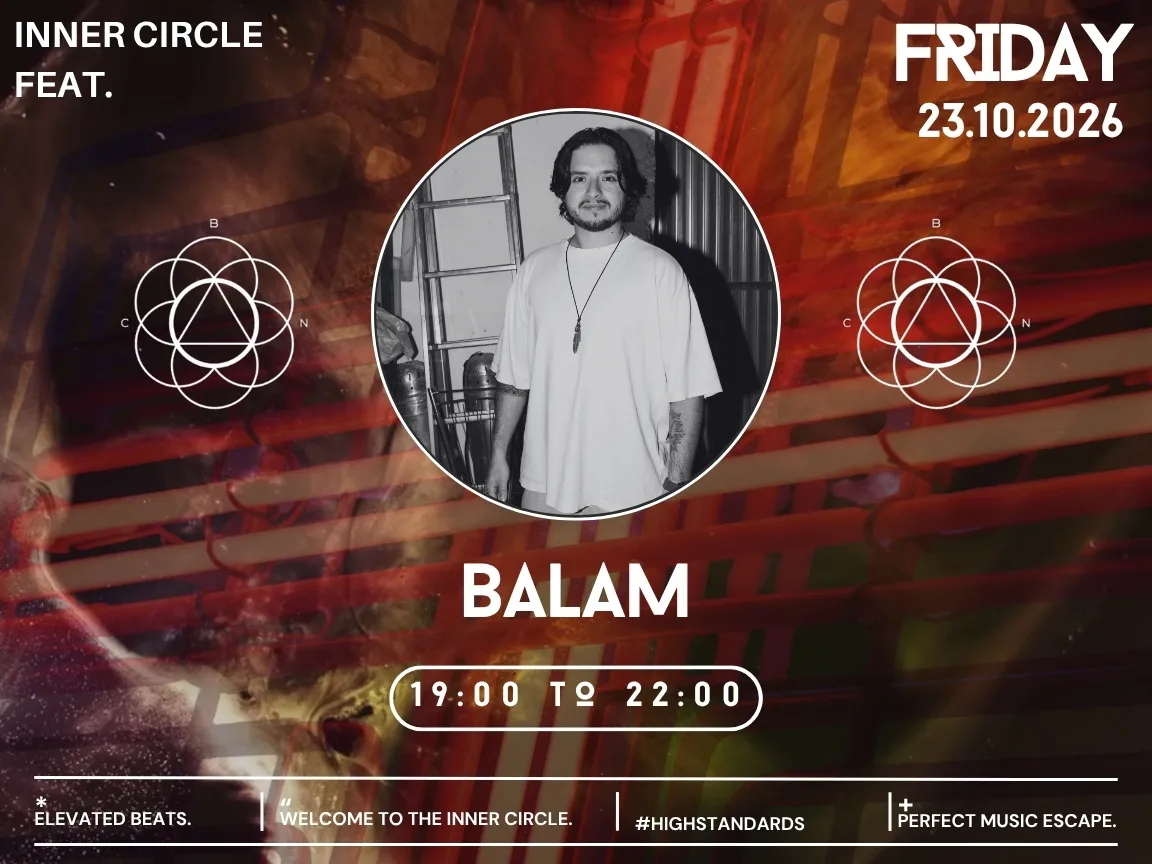 Inner Circle feat. Balam at Círculo flyer