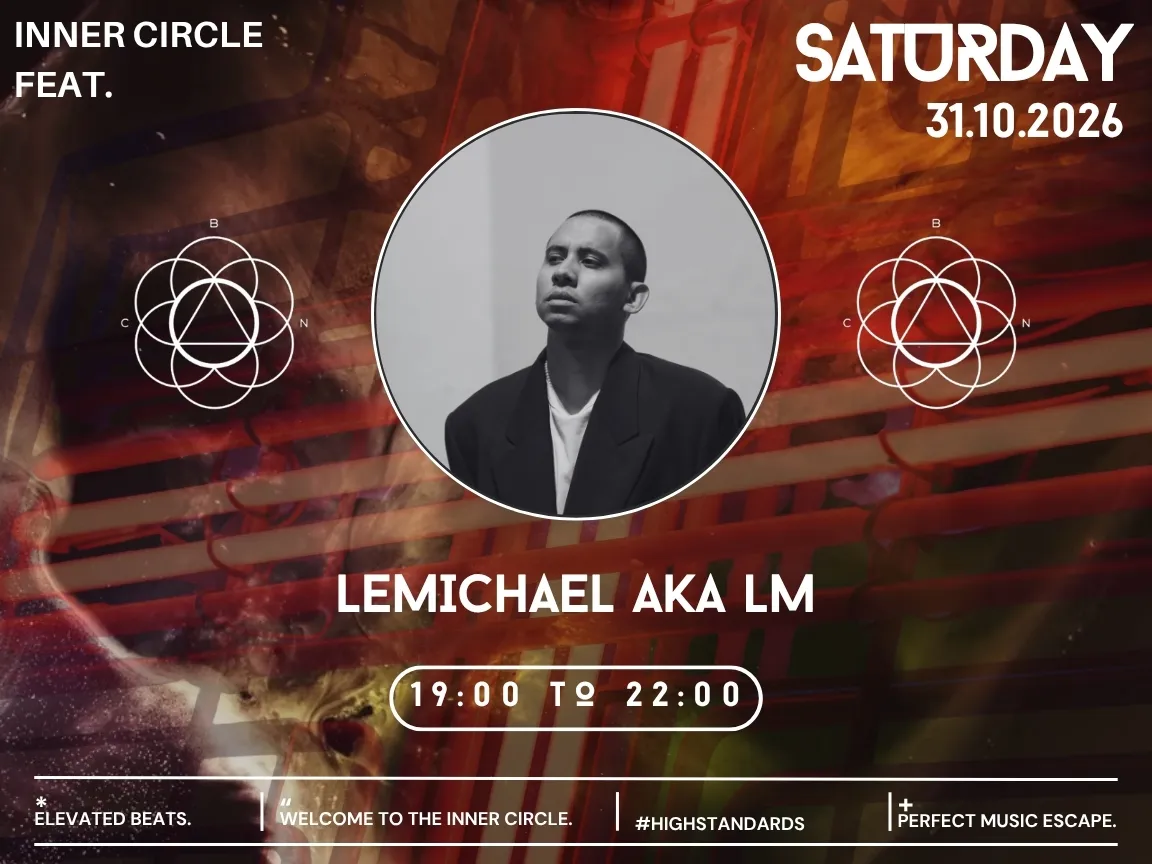 Inner Circle feat. LeMichael aka LM at Círculo flyer