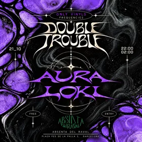 DOUBLE TROUBLE at Absenta del raval flyer