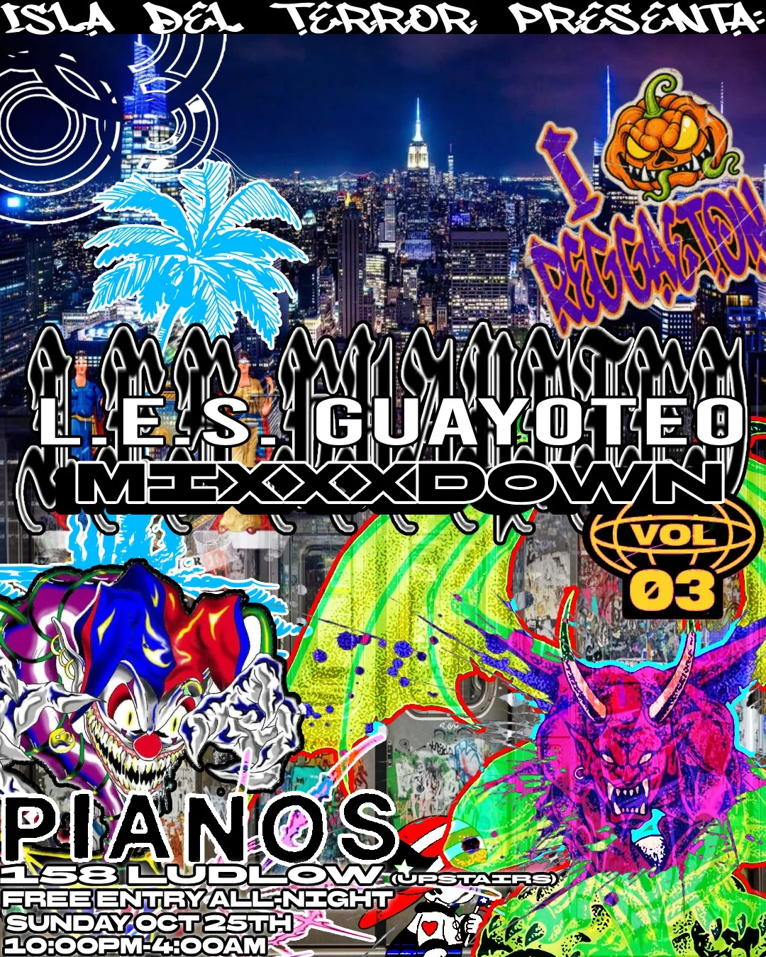 L.E.S GUAYOTEO MIXXXDOWN VOL.3 at Pianos flyer