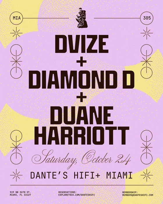 Duane Harriott + Diamond D + Dvize at Dante's HiFi flyer