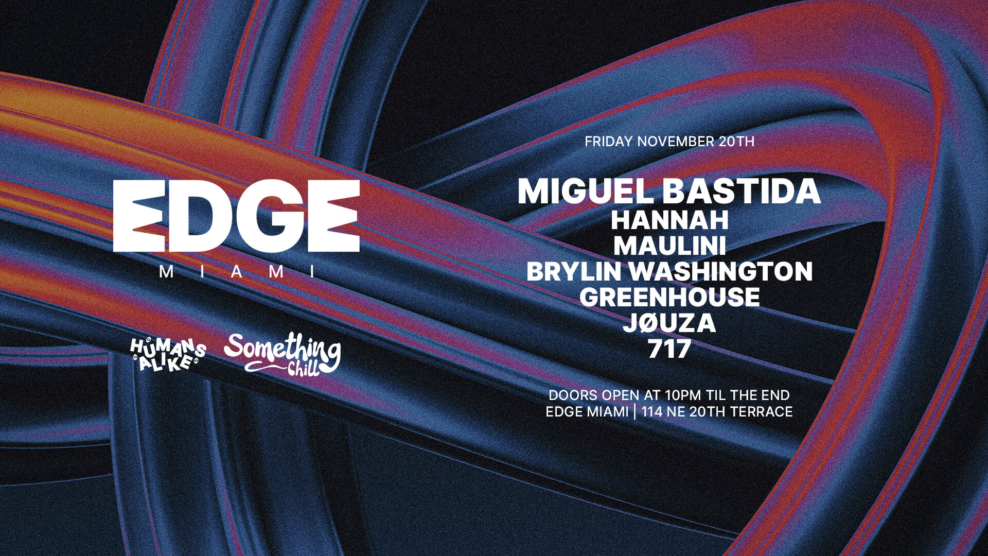 Miguel Bastida by Something Chill at Edge Miami flyer
