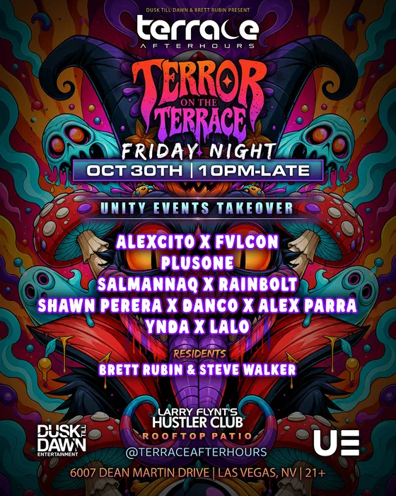 TERROR ON THE TERRACE - UNITY TAKEOVER at Terrace Afterhours Nightclub | Las Vegas Ultimate Afterhours Experience flyer