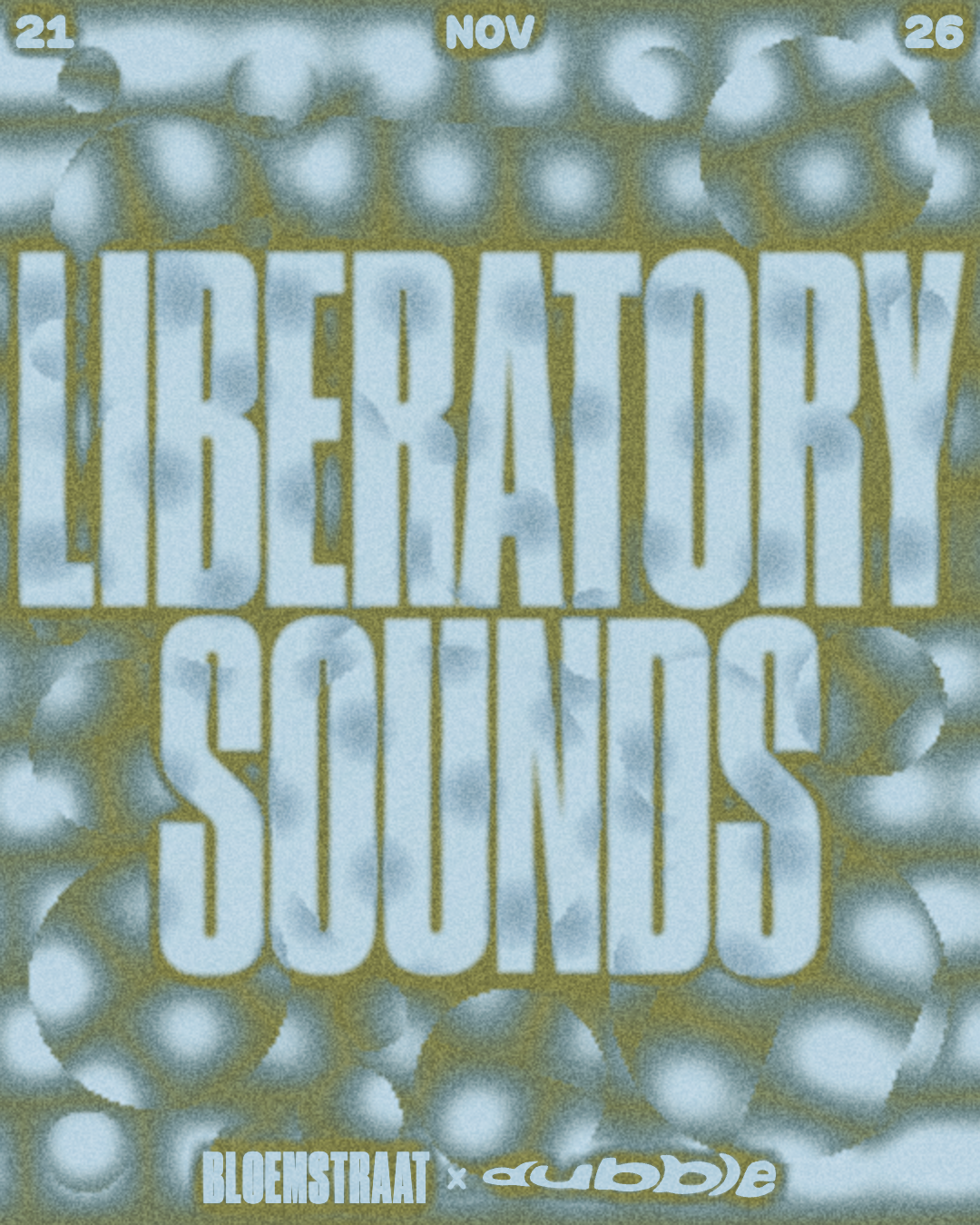 Bloemstraat: Liberatory Sounds at dubble flyer