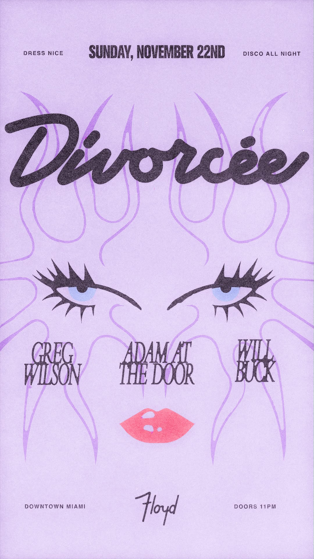 Divorcée at Floyd Miami flyer