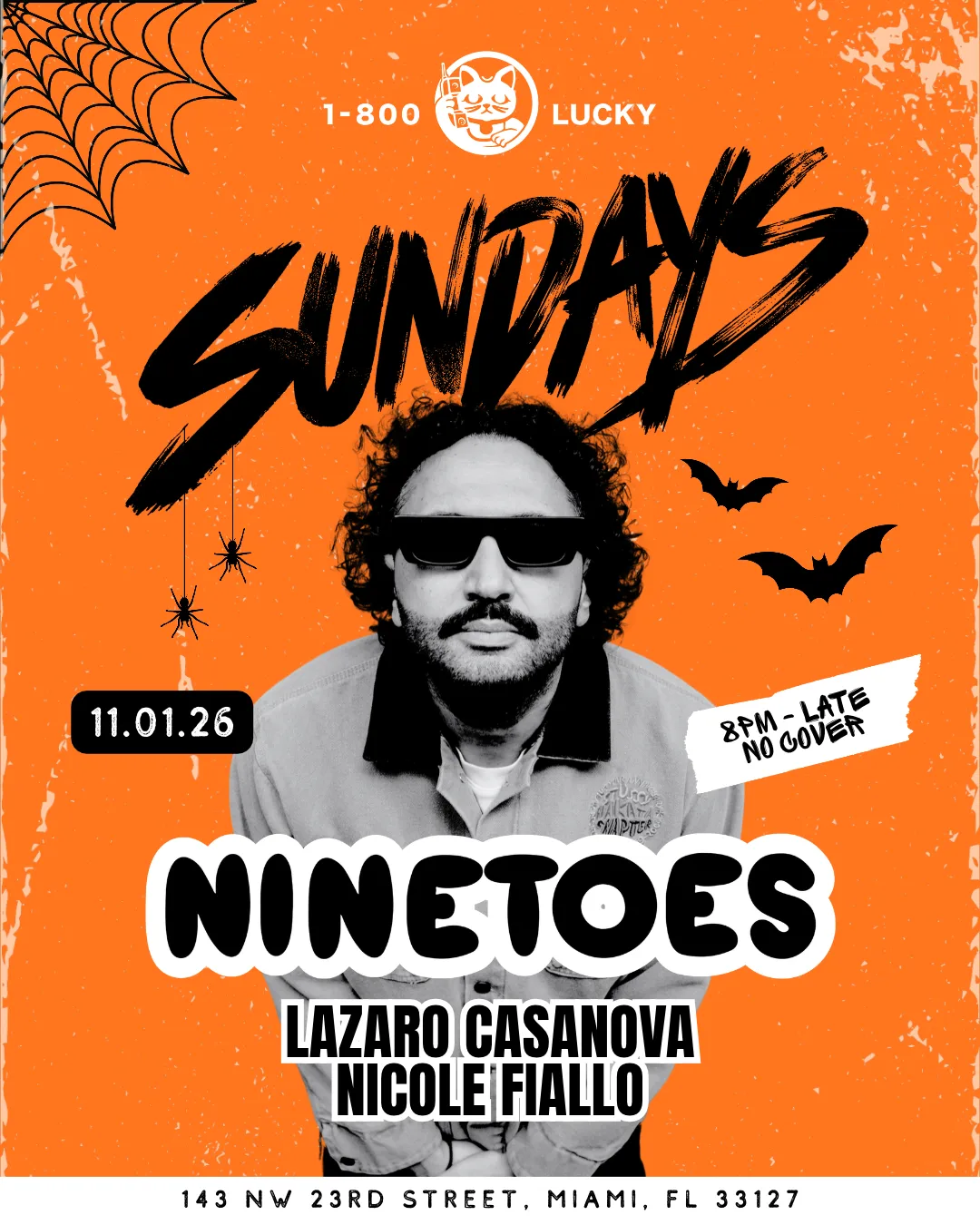 Sundays: Ninetoes (Halloween Weekend) at 1-800-Lucky flyer