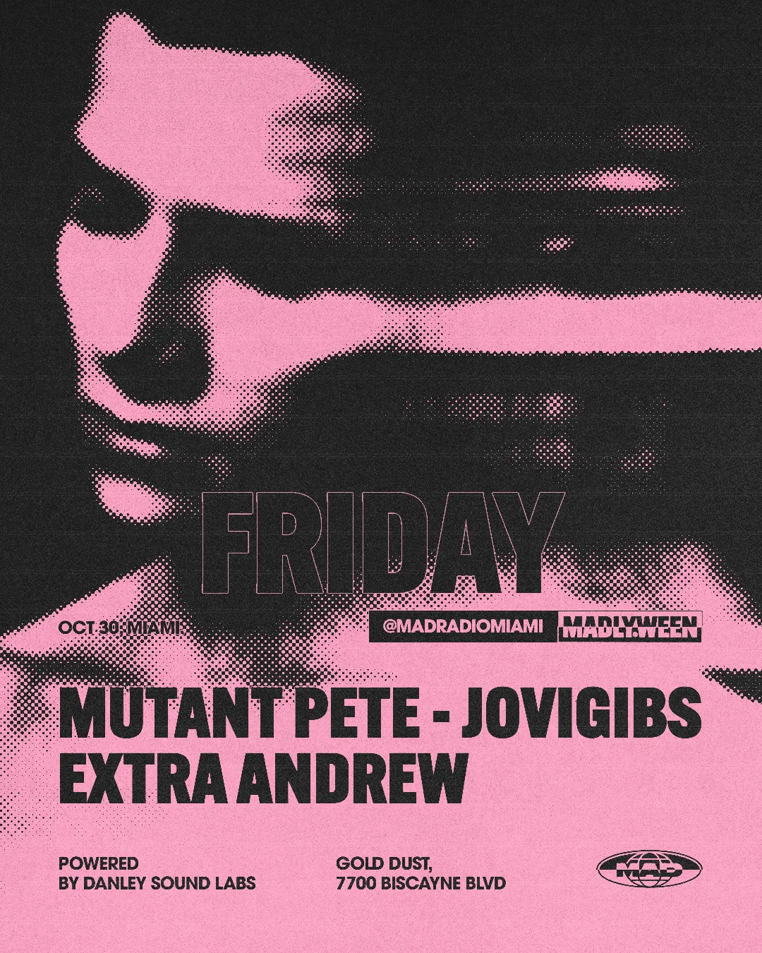 Mutant Pete / JOVIGIBS / Extra Andrew at Mad Radio Miami flyer