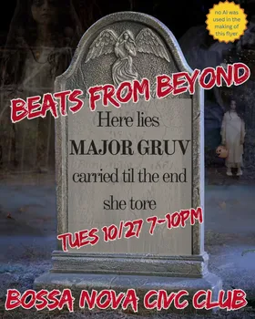 Beats From Beyond at Bossa Nova Civic Club flyer