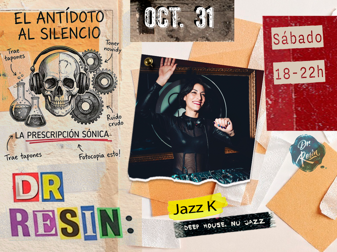 Dr. Resin presenta Jazz K at Dr. Resin Social Club flyer