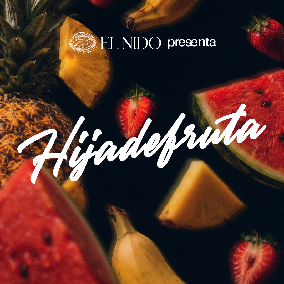 Sala El Nido: Hija De Fruta · Sáb. 17 de Octubre 2026 at Papagayo Tenerife flyer