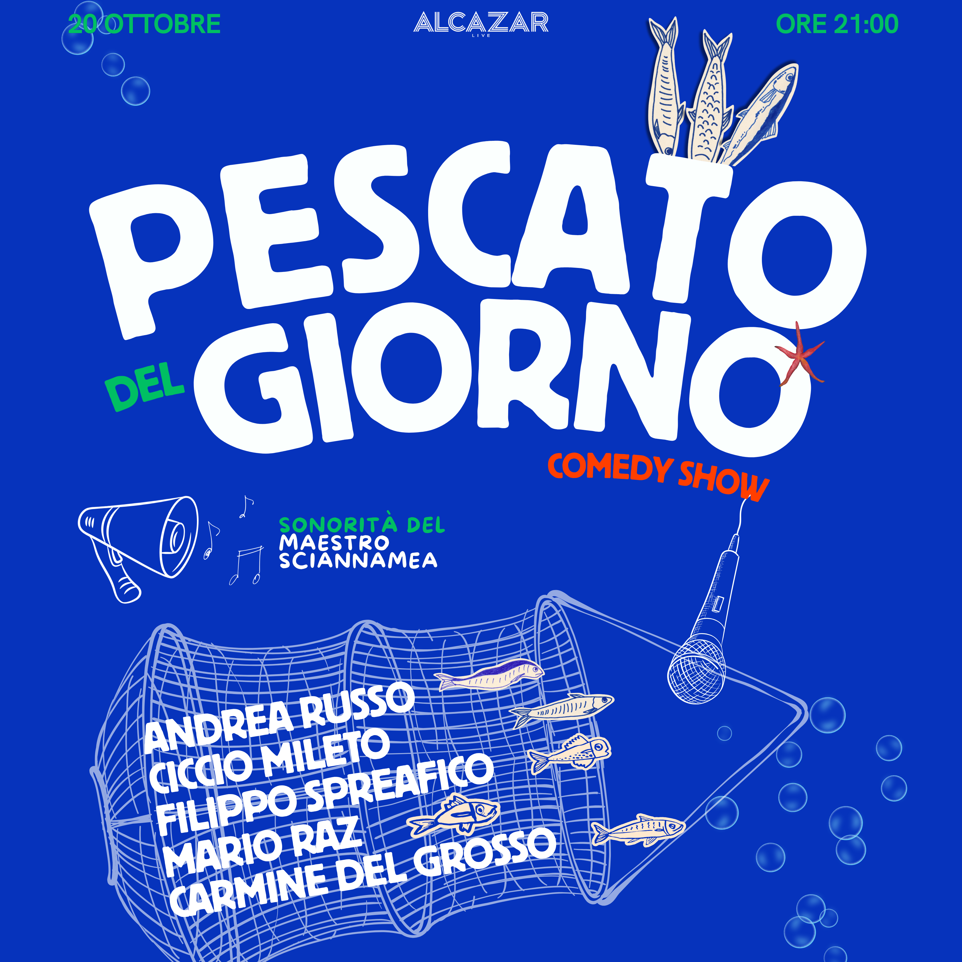 PESCATO DEL GIORNO - COMEDY SHOW at Alcazar Live flyer