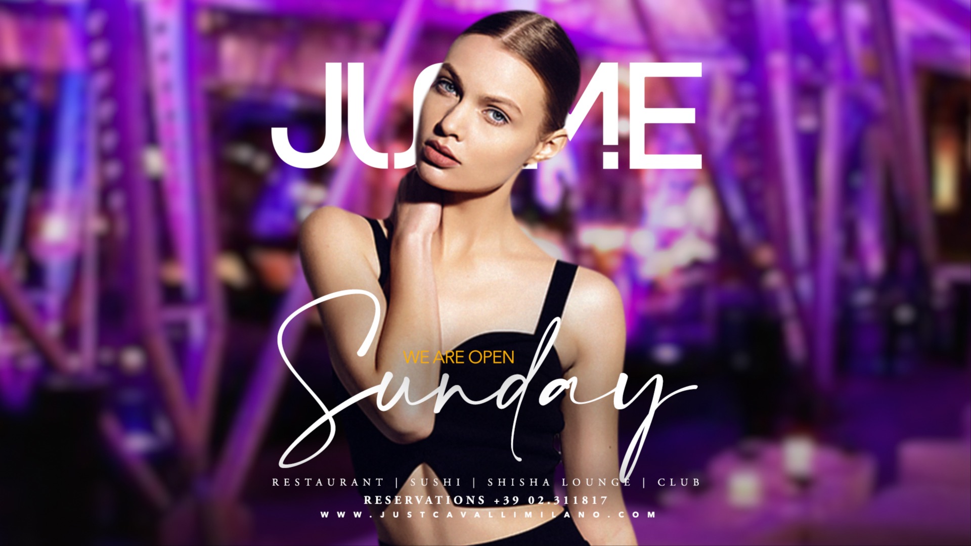 Sunday Night at Justme Milano - Restaurant & Club flyer